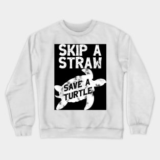 Save Turtle Crewneck Sweatshirt